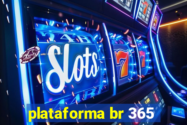 plataforma br 365